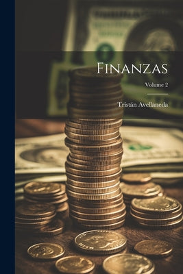 Finanzas; Volume 2