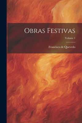 Obras Festivas; Volume 1