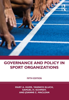 Governance and Policy in Sport Organizations