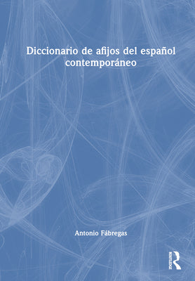 Diccionario de Afijos del Español Contemporáneo