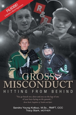 Gross Misconduct: Hitting From Behind