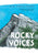 Rocky Voices: The Memories of Minerals That Form the Rocky Mountains