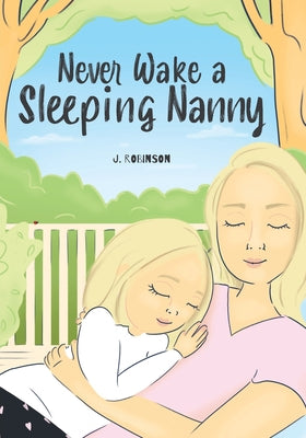 Never Wake a Sleeping Nanny