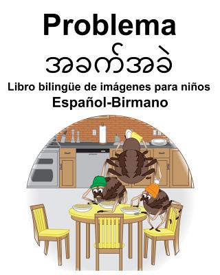 Español-Birmano Problema bilingüe de imágenes para niños