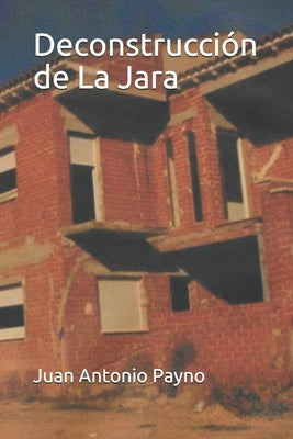 Deconstrucción de La Jara