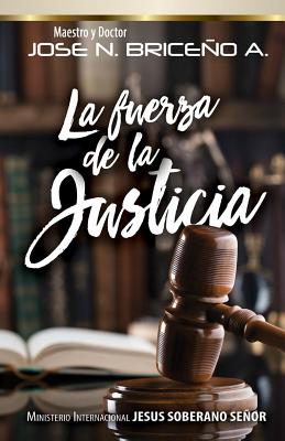 La Fuerza de la Justicia