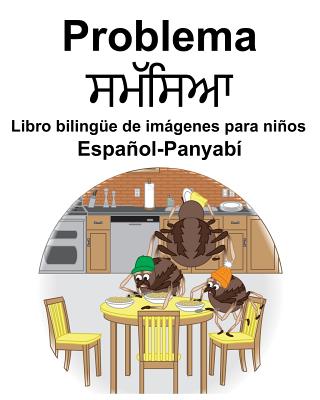 Español-Panyabí Problema Libro bilingüe de imágenes para niños