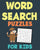 Word Search Puzzles For Kids: 50 Easy Large Print Word Find Puzzles for Kids Ages 5-7: Jumbo Word Search Puzzle Book For Kids With Themes