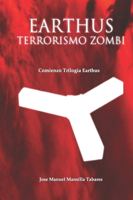 Earthus, terrorismo zombi