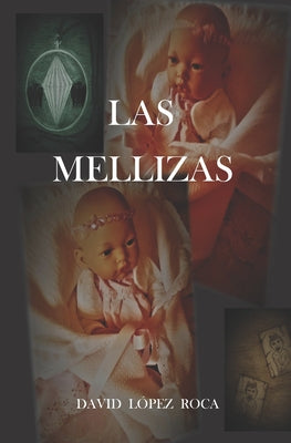 Las Mellizas