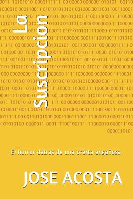 La Suscripcion: El horror detras de una oferta engañosa