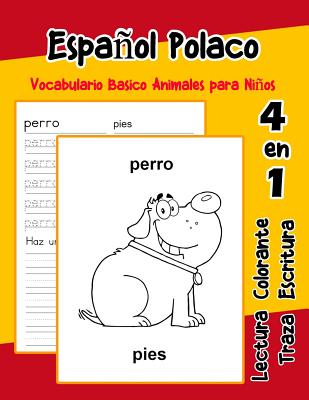 Español Polaco Vocabulario Basico Animales para Niños: Vocabulario en Espanol Polaco de preescolar kínder primer Segundo Tercero grado