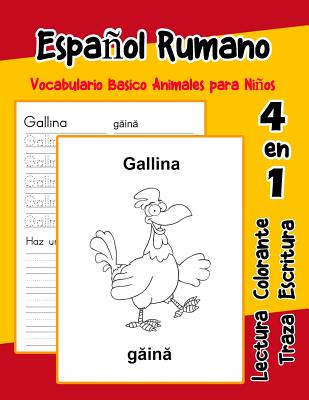 Español Rumano Vocabulario Basico Animales para Niños: Vocabulario en Espanol Rumano de preescolar kínder primer Segundo Tercero grado