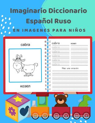 Imaginario Diccionario Español Ruso En Imagenes Para Niños: 100 lista de vocabulario en Spanish Russian basico juegos de flashcards en diccionarios de