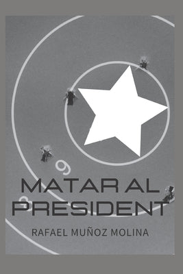 Matar al President