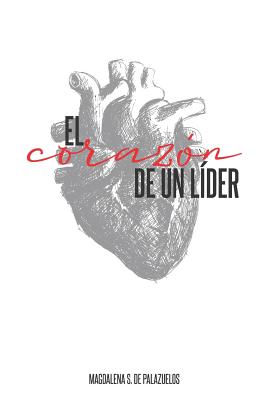 El corazón de un lider