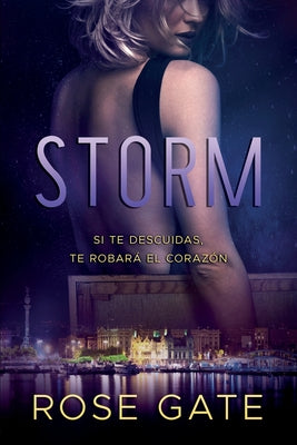 Storm: Si te descuidas te robará el corazón