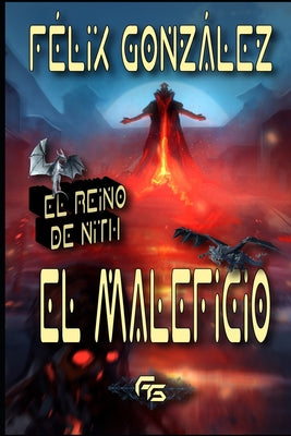 El Reino de Nith: El Maleficio