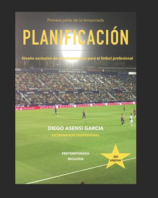 Planificación de la temporada: fútbol profesional