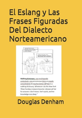 El Eslang y Las Frases Figuradas Del Dialecto Norteamericano