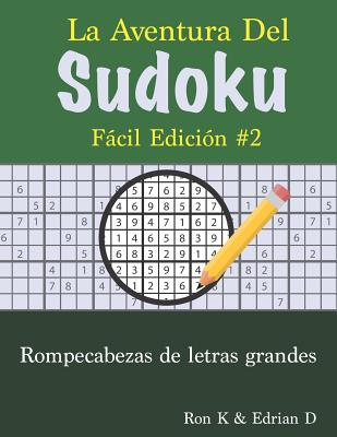 La Aventure Del SUDOKU: Fácil Edición #2