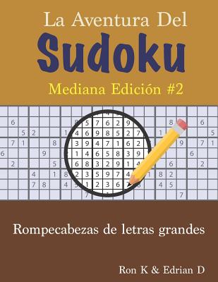 La Aventure Del SUDOKU: Mediana Edición #2