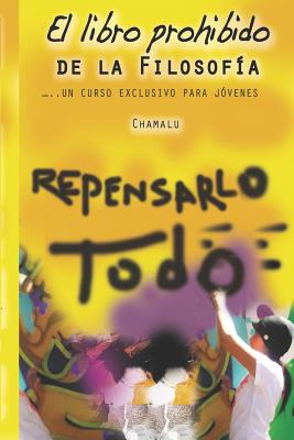 El libro prohibido de la filosofía: Un curso exclusivo para jóvenes