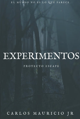 Experimentos: Proyecto Escape