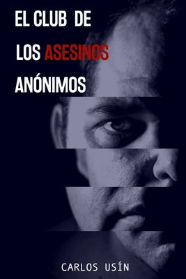 El Club de los asesinos anónimos