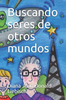 Buscando seres de otros mundos