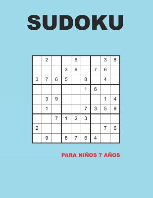 Sudoku para niños 7 años: 150 Adivinanza - fácil - medio - difícil - Con soluciones 9x9 Clásico puzzle -Juego De Lógica