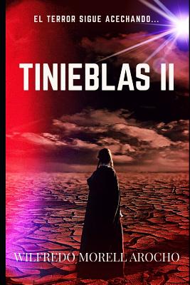 Tinieblas II: El terror sigue acechando...