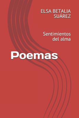 Poemas: Sentimientos del alma