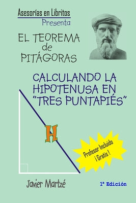 El Teorema de Pitágoras: Calculando la hipotenusa en 