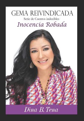 GEMA REIVIDICADA Serie de Cuentos indecibles: Inocencia Robada