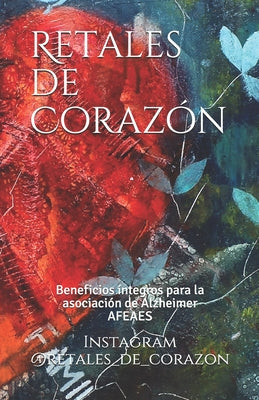 Retales de Corazón: Beneficios íntegros destinados a Asociación de Alzheimer AFEAES