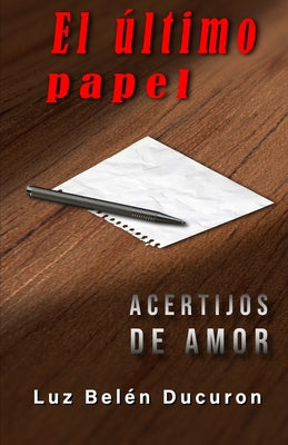 El Último Papel: Acertijos de amor