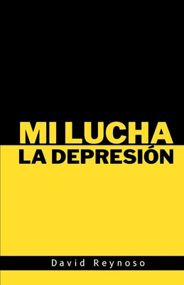 Mi Lucha La Depresión