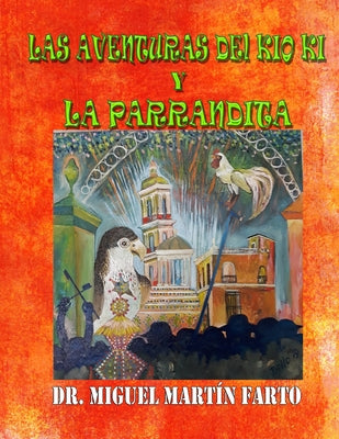 Las Aventuras del Kio KI Y La Parrandita