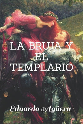 La Bruja y el Templario