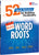 Weekly Word Roots: 52 Quick Activities for Building Vocabulary