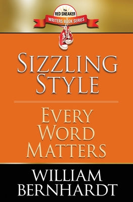 Sizzling Style: Every Word Matters