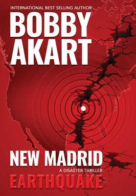 New Madrid Earthquake: A Disaster Thriller