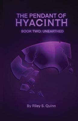 The Pendant of Hyacinth: Unearthed