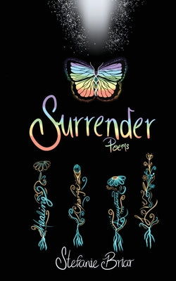 Surrender: poems for healing, growth, and love