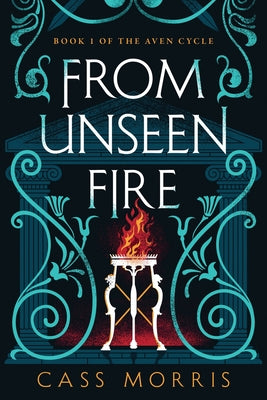 From Unseen Fire