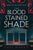 The Bloodstained Shade