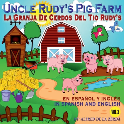 La Granja de Cerdos del Tio Rudy