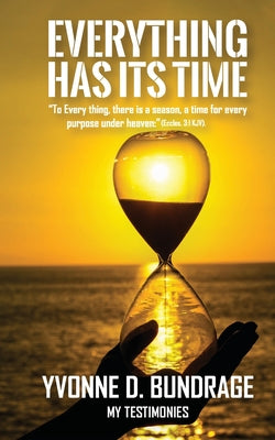 Everything Has Its Time: 