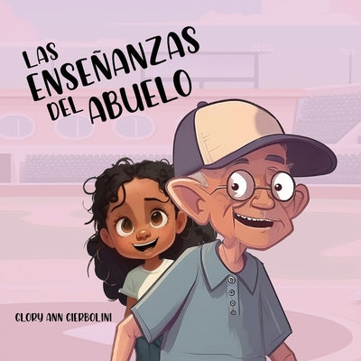 Las Enseñanzas del Abuelo